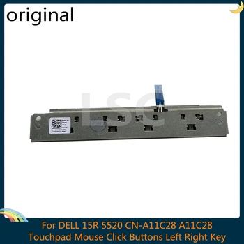 

LSC CN-A11C28 A11C28 NEW Original For DELL 15R 5520 5525 7520 M521R Touchpad Mouse Click Buttons Left Right Key 100% tested