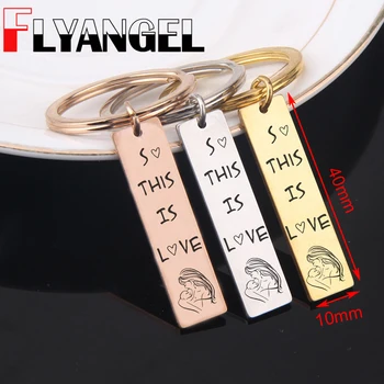 

FLYANGEL Key Chain New Style Keyring Engraved So This Is Love Cute Bag Charm Key Holder Jewelry Car Key Tag For New Mom Gifts