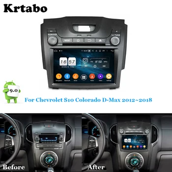 

Car radio Android multimedia player 4G RAM For Chevrolet S10 Colorado D-MAX 2012~2018 Car touch screen GPS Support Carplay