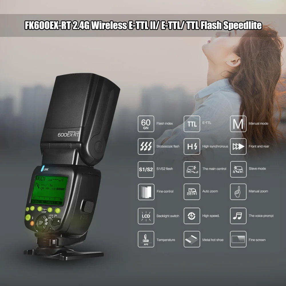 FK600EX-RT GN60 E-TTL Вспышка Speedlite накамерная вспышка 2,4G Беспроводная радио Master Slave 1/8000 HSS для Canon EOS camera s