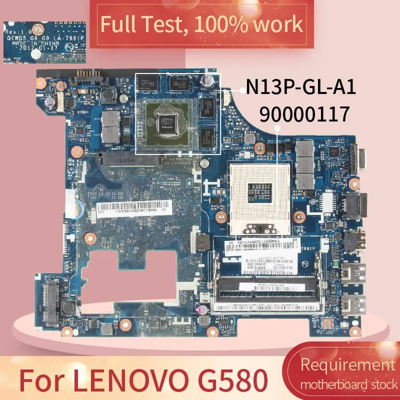 90000117 для LENOVO G580 LA 7981P 11S90000117ZZ SLJ8E N13P GL A1 DDR3 Материнская плата ноутбука Полная
