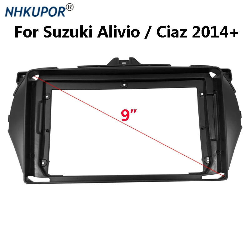 

Автомобильный радиоприемник 9 дюймов, 2 Din, панель приборной панели для Suzuki Alivio / Ciaz 2014 +, автомобильная стереопанель, монтажная панель, лицевая панель, рамка, комплект приборной панели