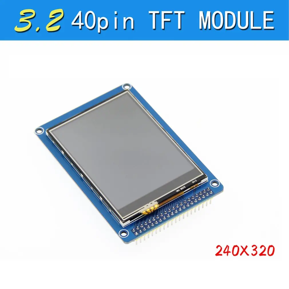 3,2 дюймов TFT 40PIN lcd параллельный порт lcd разрешение 320*240 3,2 дюймов ЖК-дисплей модуль ЖК-плата с сенсорным драйвером IC ILI9341