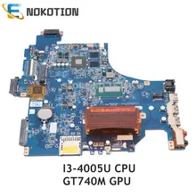 NOKOTION материнская плата для ноутбука sony Vaio SVF15 SVF153 D0HKDMB6D0 A1971750A SR1EK I3-4005U 1,7 ГГц процессор GT740M основная плата работает