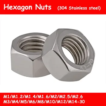 

304 Stainless Steel Nut M1/M1.2/M1.4/M1.6/M2/M2.5/M3/M4/M5/M6-30 Hex Nut Outer Hexagon Nuts DIN934 Metric thread