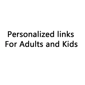 

Personalized links For Adults and Kids-----------Extra Production Price ---------------------Italy Dropshipping order link