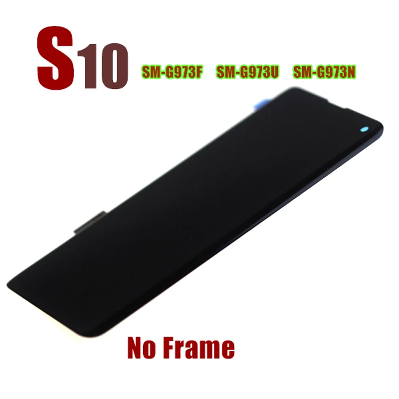 Динамический AMOLED S10 lcd для SAMSUNG Galaxy S10 G973F g973сенсорный экран дигитайзер сборка - Цвет: S10 No Frame