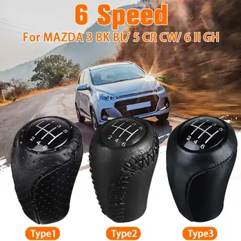 

5 6 Speed Car Leather Gear Stick Shifter Lever Head Manual Car Gear Shift Knob For MAZDA 3 BK BL 5 CR CW 6 II GH 2005-2014