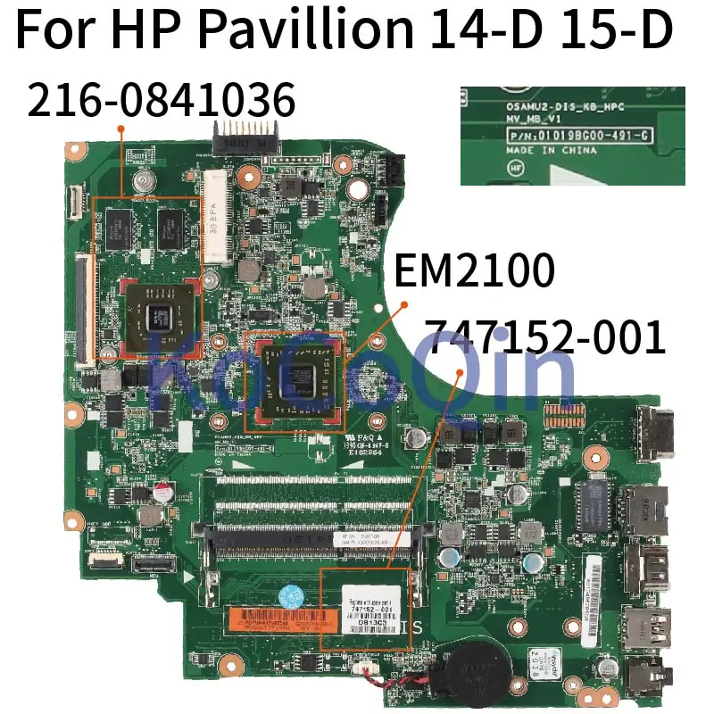 Материнская плата для ноутбука HP Pavilion 14-D 15-D материнская 01019BG00 747152-001 EM2100 CPU 216-0841036 |