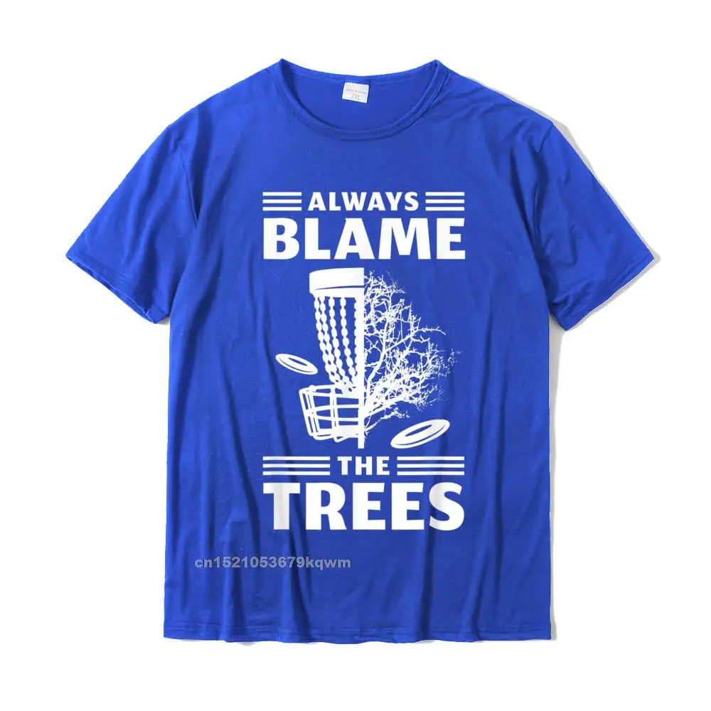 cosie Short Sleeve T Shirt Summer/Autumn Round Collar 100% Cotton Male T Shirt comfortable cosie T Shirt Retro Always Blame The Trees Disc Golf T-Shirt__4446 blue