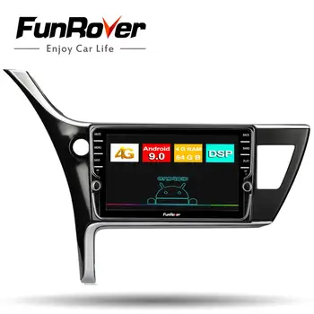 

Funrover 4G+64G android 9.0 car dvd player for toyota corolla 2017-2018 (Left Hand Drive) car radio video audio stereo DSP FM