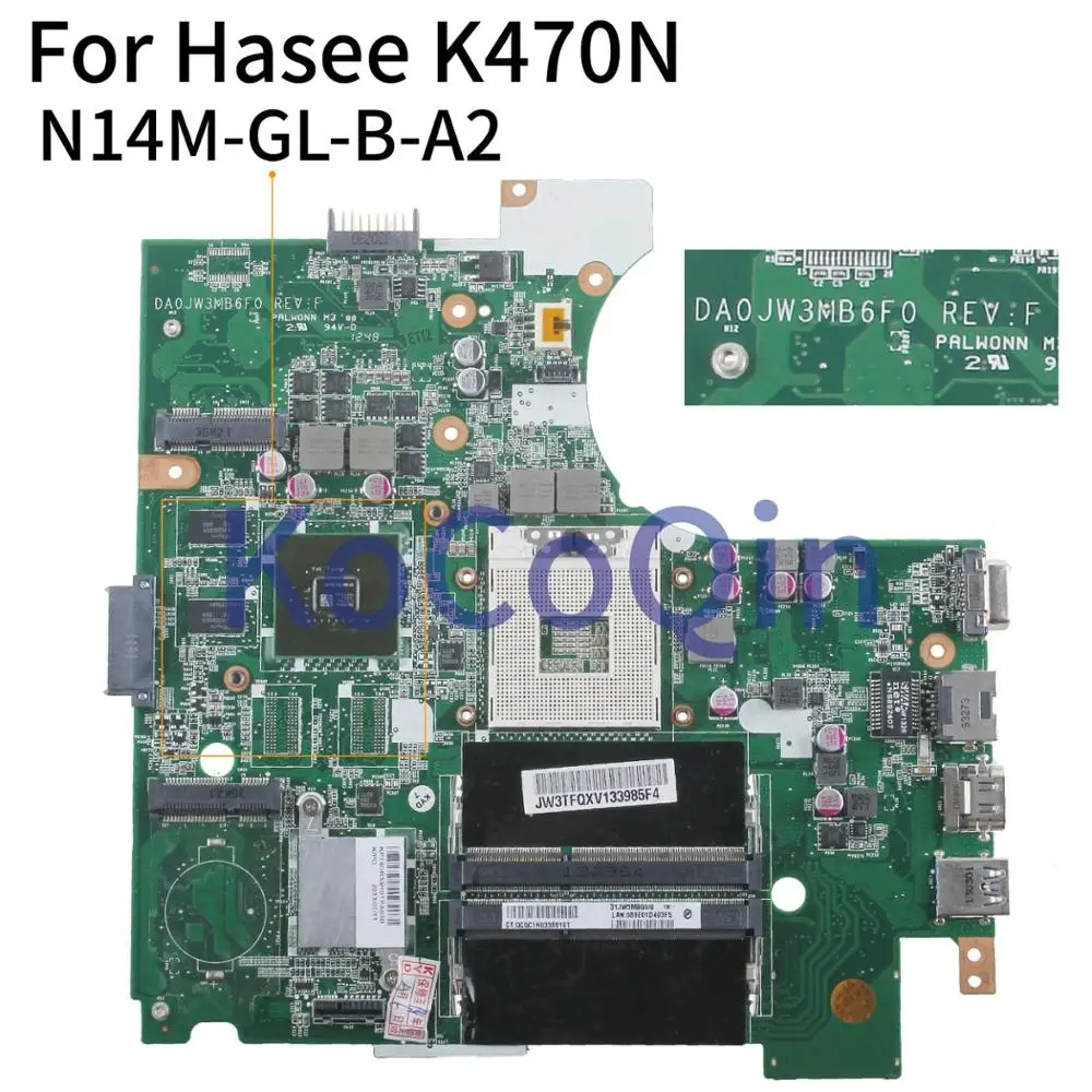 KoCoQin материнская плата для ноутбука Hasee K470N DA0JW3MB6F0 N14M-GL-B-A2 | Компьютеры и офис