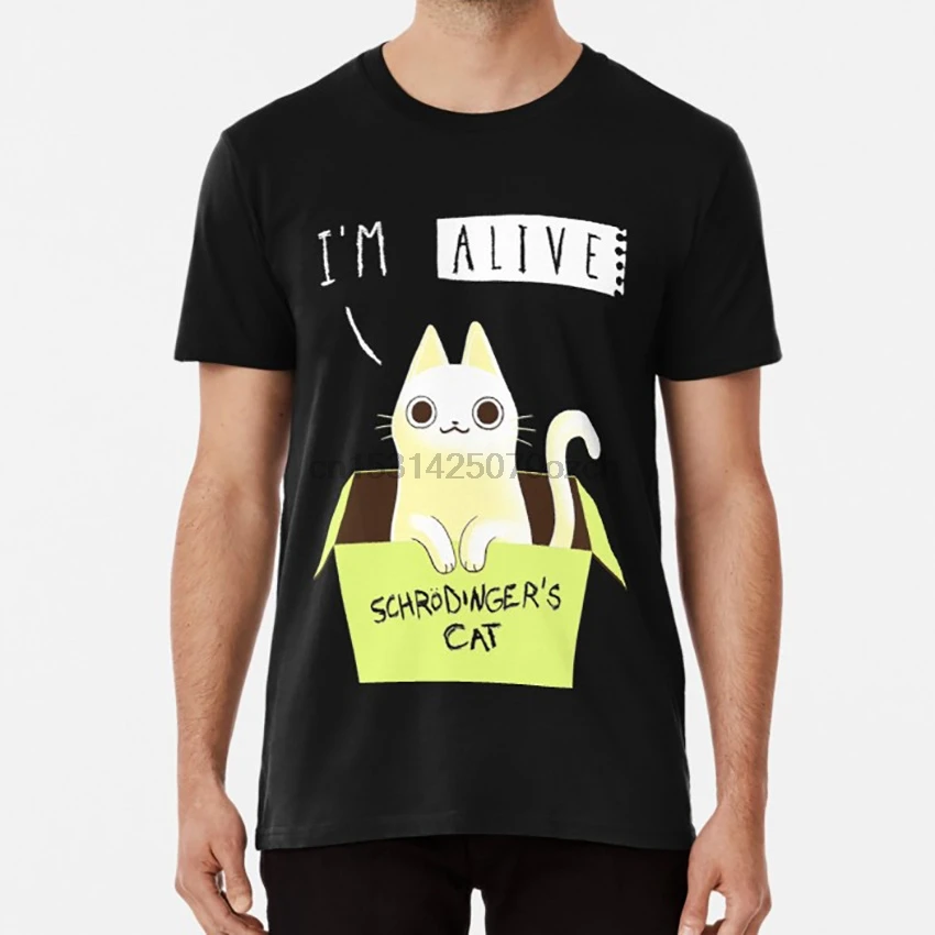 Schrodinger's cat ALIVE! T shirt schrodingers schrodinger cute | Мужская одежда