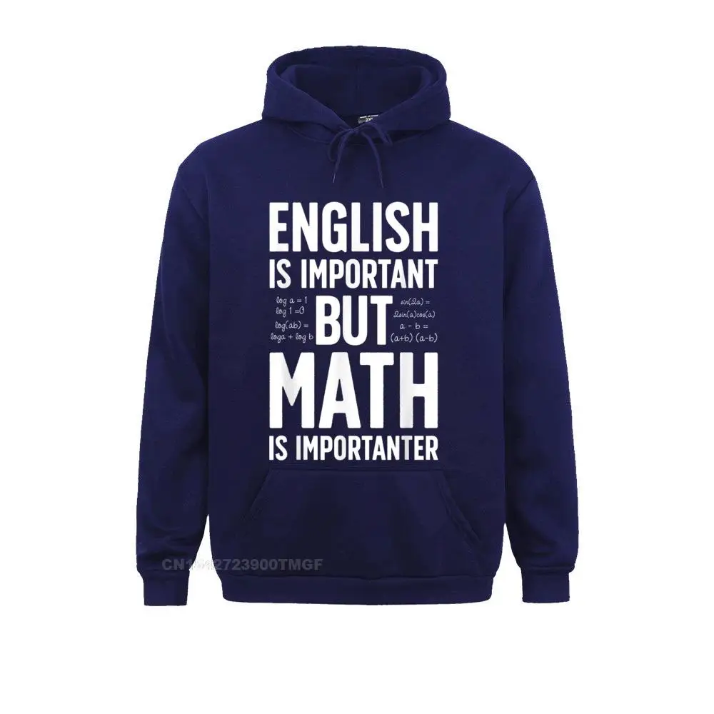  English is Important but Math is Importanter T shirt Teacher__18113 Boy Sweatshirts Casual Hoodies High Quality Sportswears Long Sleeve English is Important but Math is Importanter T shirt Teacher__18113navy