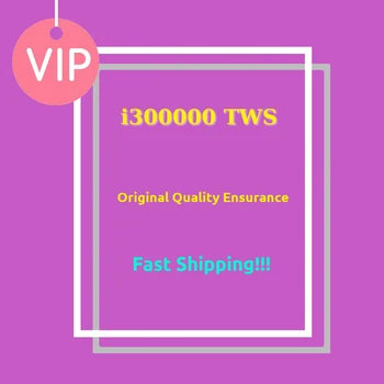 

i300000 TWS Bluetooth 5.0 Earphone for VIP Customer