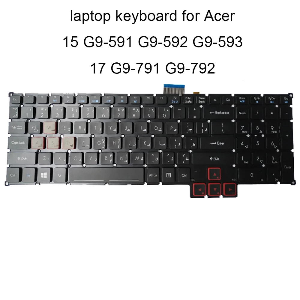 

AR Backlight keyboard for Acer Predator 15 G9-591 G9-593 17 G9-791 G9-792 Arabic black laptop KB red keys new 102 015C8LHA02