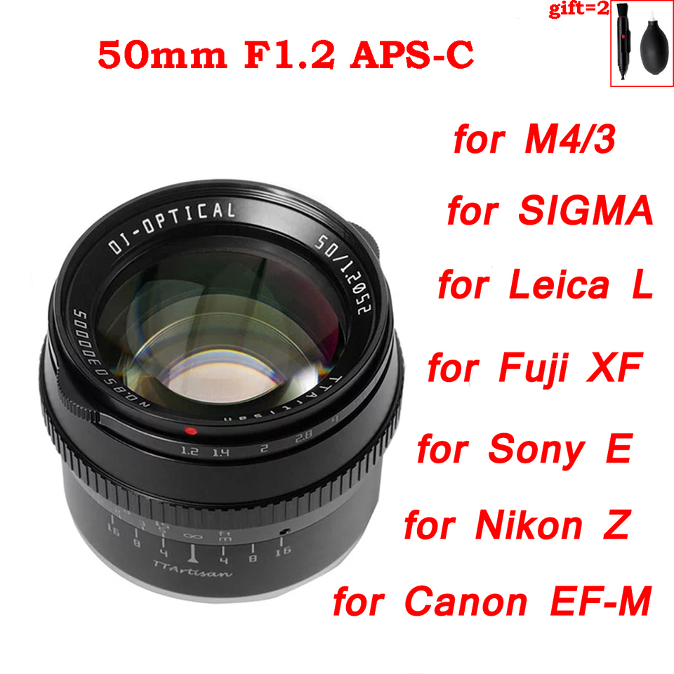 TTArtisan 50mm F1.2 APS-C Cameras Lens Manual Focus MF for Leica L Nikon Z Sigma Sony E Fujifilm Fuji X Canon RF M EF-M M43 M4/3