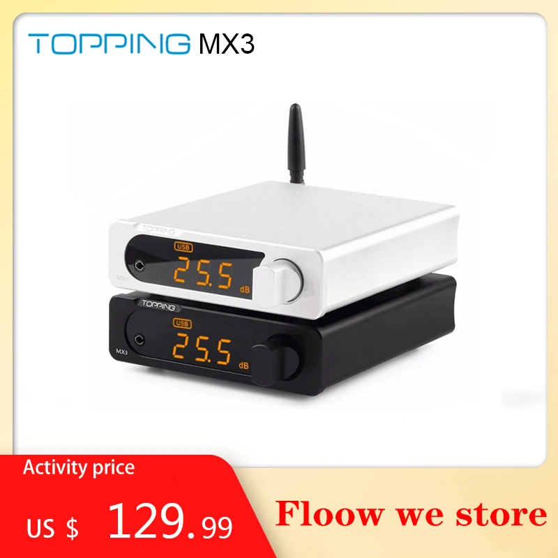 Topping MX3 DAC with built-in Bluetooth receiver