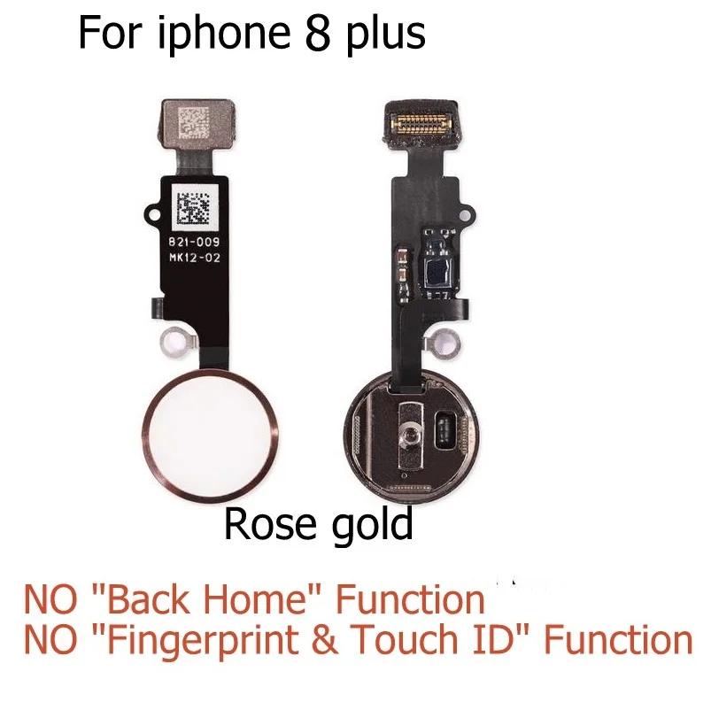 For i8p Rose Gold Домашняя кнопка гибкий кабель для iPhone 7 8 Plus домашняя кнопка с гибким кабелем без сенсорного ID функция отпечатков пальцев запасные части - Цвет: For i8p Rose Gold