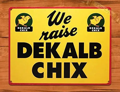 

Dekalb Chix Farm Chicken Rustic Wall Decor TIN Sign