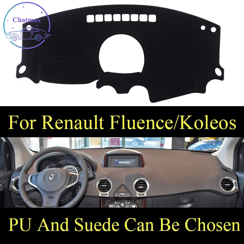 

Customize For Renault Koleos 09-16/Fluence/Captur Dashboard Console Cover PU Leather Suede Protector Sunshield Pad