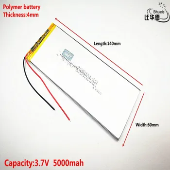 

Good Qulity 3.7V,5000mAH 4060140 Polymer lithium ion / Li-ion battery for tablet pc 7 inch 8 inch 9inch,mp3,mp4