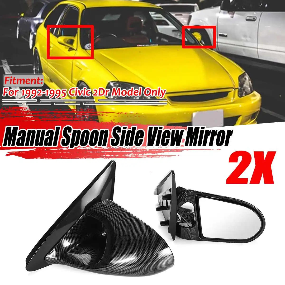 

2x Carbon Fiber Look/Black Car Door Wing Rear View Side Mirror For Honda For Civic EG 2Dr 1992 1993 1994 1995 Manual Adjustment