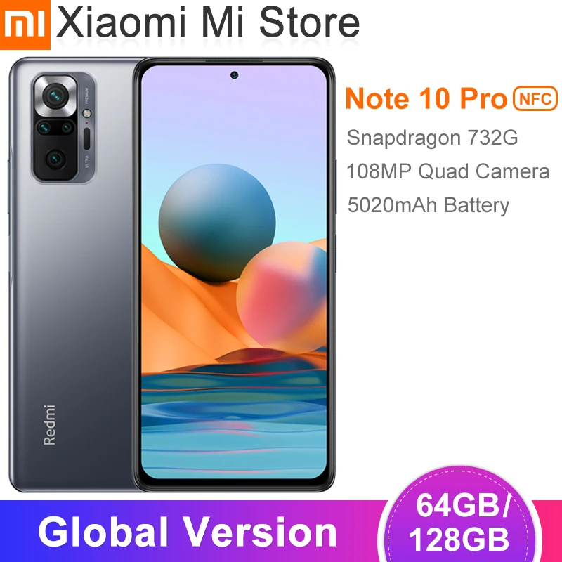 Глобальная версия Xiaomi Redmi Примечание 10 Pro мобильный телефон 64 / 128 ГБ ROM Snapdragon 732 Octa Core 108MP Quad Camera 5020 мАч батарея| | | АлиЭкспресс