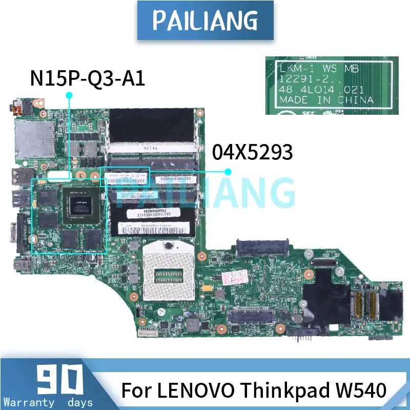 

For LENOVO Thinkpad W540 Laptop Motherboard 12291-2 04X5293 SR17C N15P-Q3-A1 DDR3 Notebook Mainboard