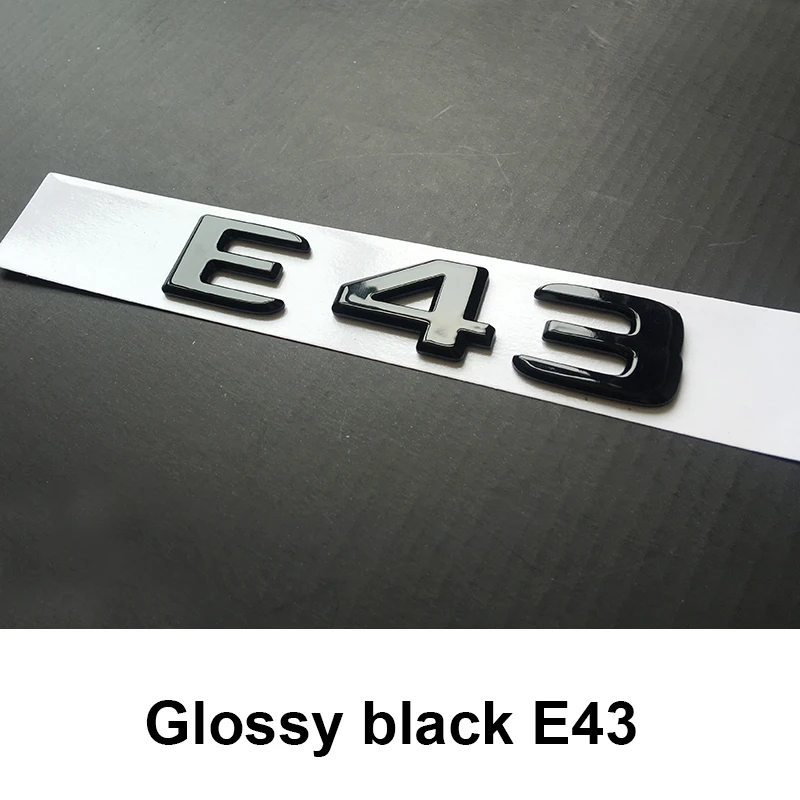Глянцевая черная эмблема с буквами и цифрами для Mercedes Benz A45 C43 C63 C63S E43 E63S S63 S65 GLA43 наклейка на модель автомобиля - Цвет: E43