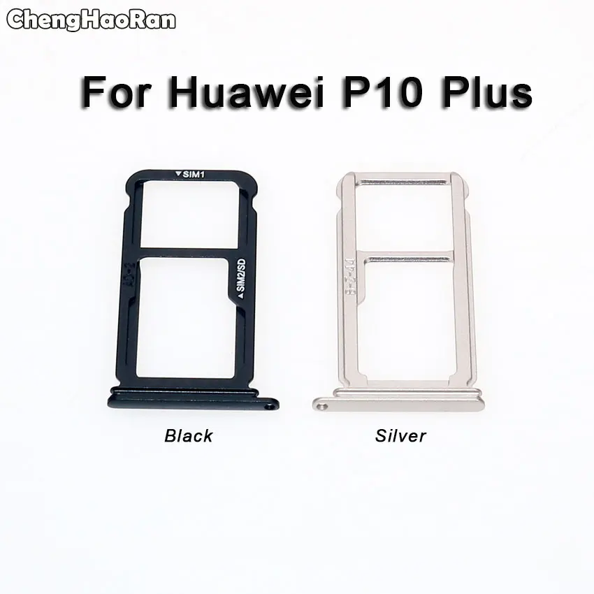 ChengHaoRan для huawei P10/P10 Plus/P10 Lite лоток для sim-карты и SIM/Micro лоток для карт SD заменитель адаптера