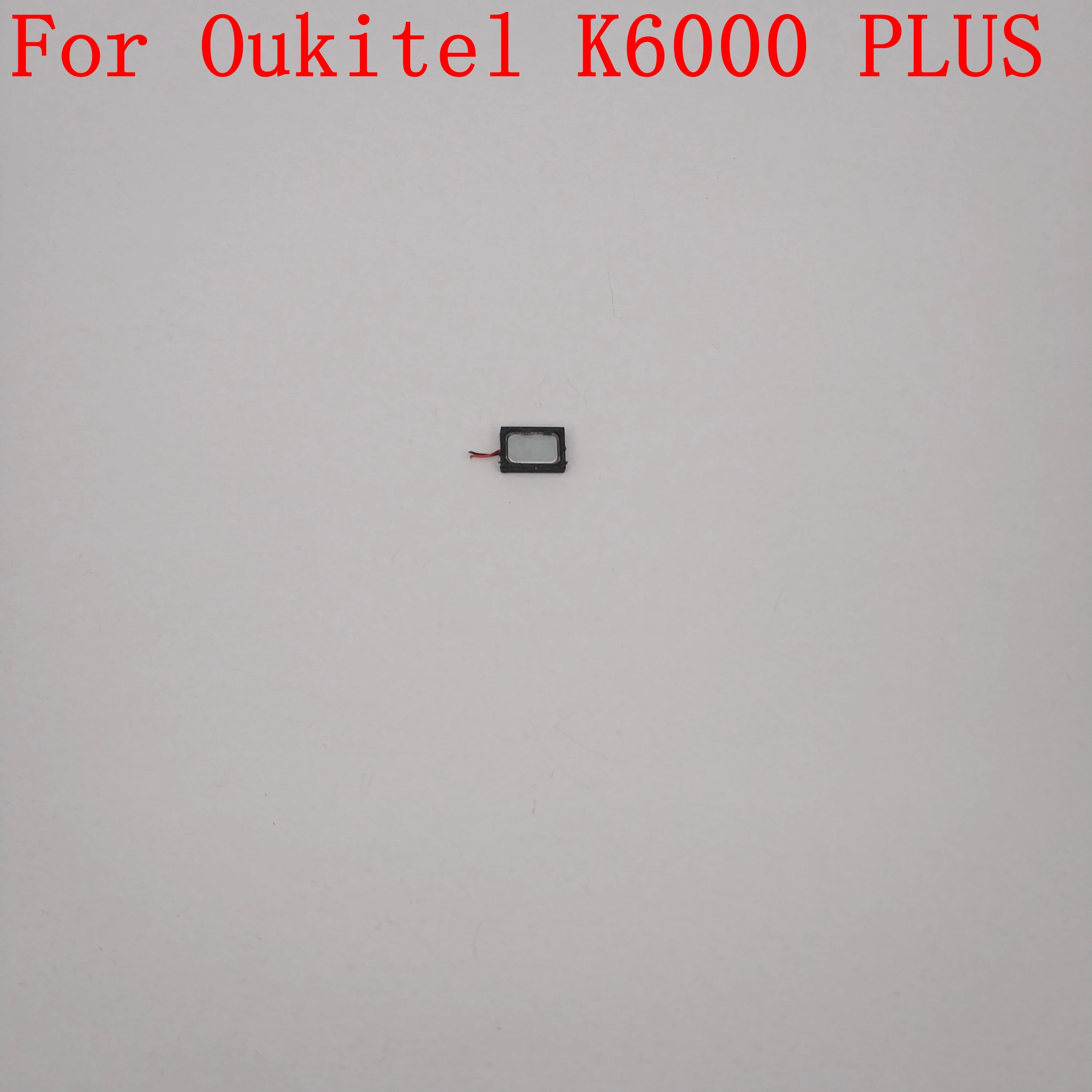 Oukitel K6000 PLUS используется громкий динамик ЗУММЕР звонковое устройство для Oukitel K6000 Plus ремонт починка Часть Замена