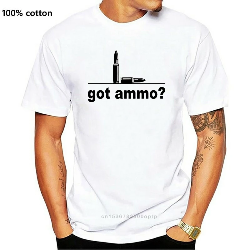 Got Ammo T Shirt 2Nd Amendment Funny Gun Rights Ammunition Joke Graphic New 2019 Fashion Print Hot Brand Clothing | Мужская одежда