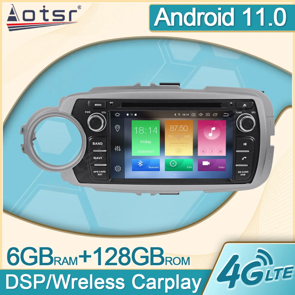 

6+128G Android 11.0 Multimedia Car Radio Player For Toyota Yaris 2012 2013 - 2015 GPS Navi Video Carplay DVD Head Unit DPS 2Din