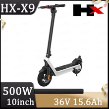 HX-patinete eléctrico X9 PLUS, 500W, 36V, 15.6Ah, 10 pulgadas, 40 km/h, IP54, plegable, ligero, para exteriores