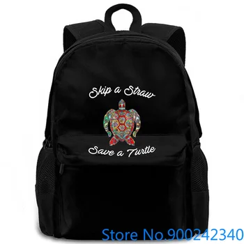 

Skip a Straw Save a Turtle Style New Print Letters Hot women men backpack laptop travel school adult student