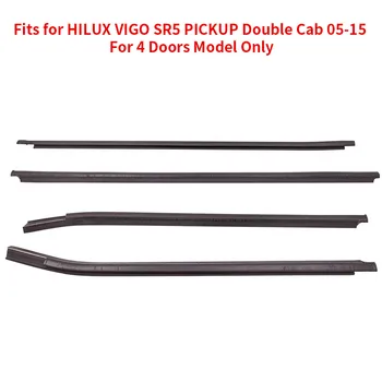 

4pcs WINDOW GLASS SEALS DOOR WEATHER STRIP FOR TOYOTA HILUX SR5 Double Cab 05-15