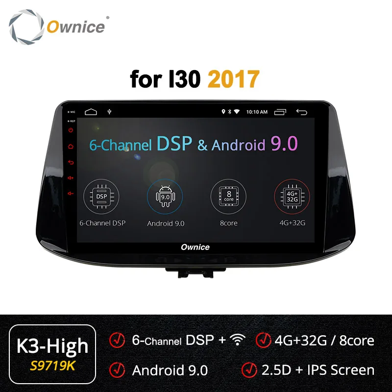 S9719 K3-High Ownice k3 k5 k6 Восьмиядерный Android 9,0 автомобильный dvd-плеер gps Navi 4G LTE 360 панорама DSP SPDIF головное устройство для hyundai I30 - Цвет: S9719 K3-High