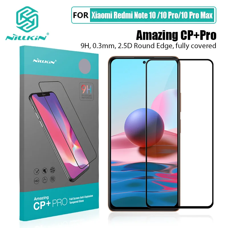 Защитное стекло Nillkin CP + Pro /H для Xiaomi Redmi Note 10 закаленное 10/10 Max защита экрана |