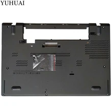 Нижний чехол для LENOVO Thinkpad T460 ноутбук Нижняя база чехол AP105000400