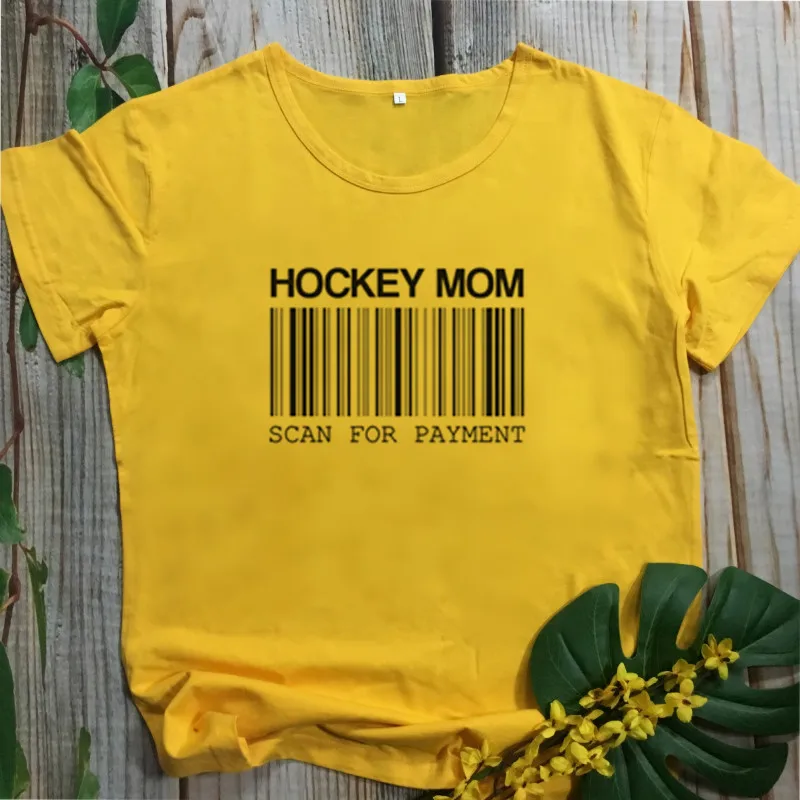 Женская футболка с надписью «HOCKEY MOM SCAN FOR PAYMENT», забавная креативная хлопковая футболка, топ с коротким рукавом, футболка для мамы harajuku, одежда - Цвет: Цвет: желтый