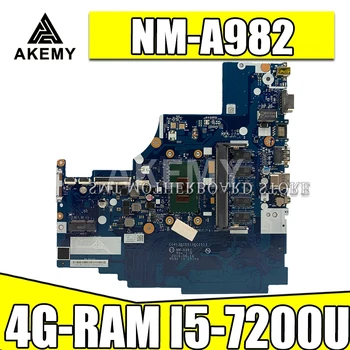 

NM-A982 Laptop motherboard for Lenovo 310-15IKB original mainboard 4G-RAM I5-7200U