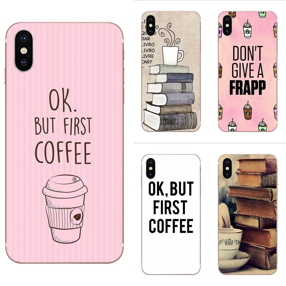 

TPU Printing Ok But First Coffee Book Girl For Galaxy Alpha Note 10 Pro A10 A20 A20E A30 A40 A50 A60 A70 A80 A90 M10 M20 M30 M40