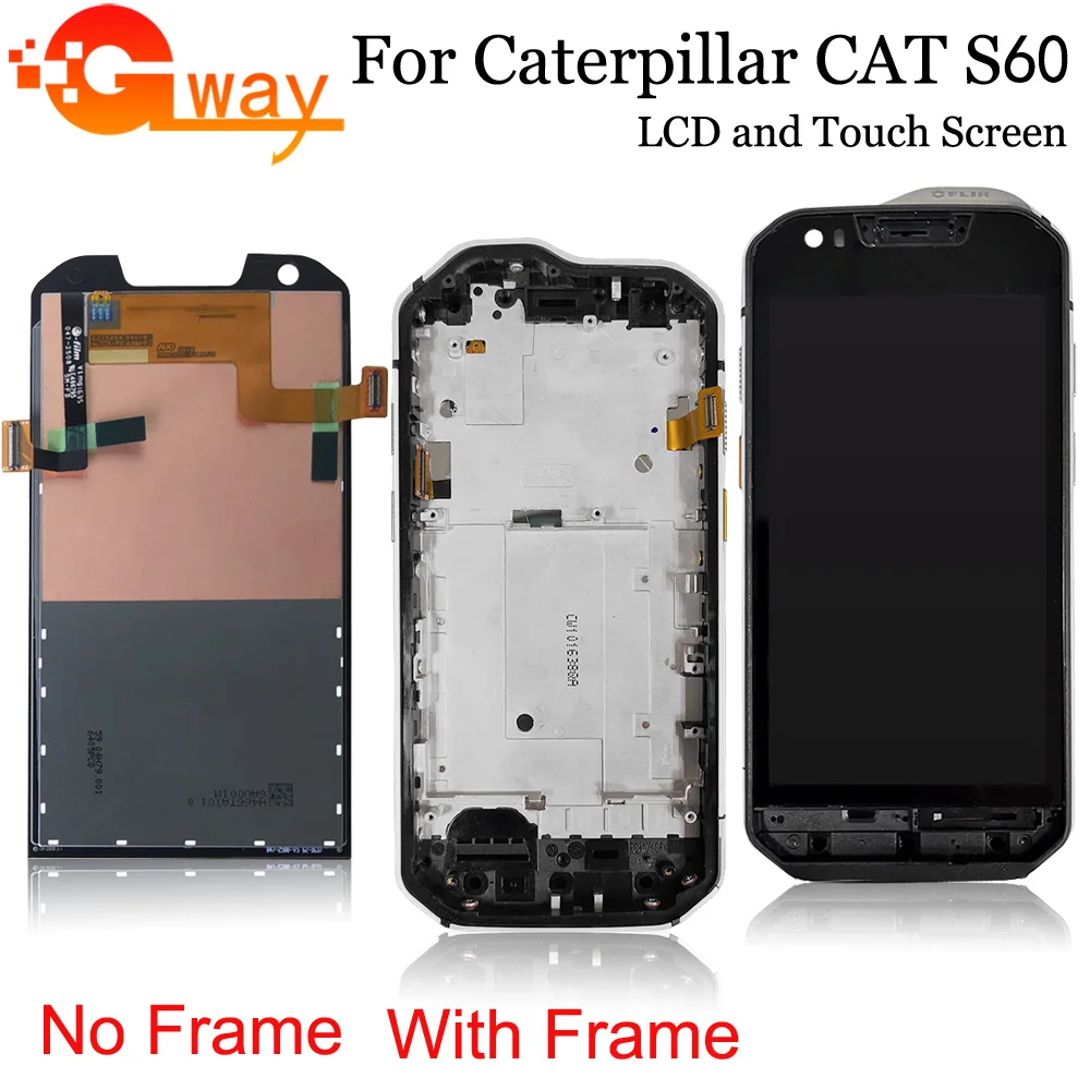 

4.7" For Caterpillar CAT S60 LCD Display + Touch Screen Digitizer Assembly + Frame Replacement For CAT S60 LCD + Frame + Tools