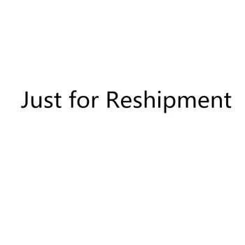 

Just for Reshipment