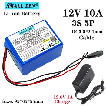 

12V 10Ah 18650 3S5P Li-ion rechargeable battery pack 10A BMS 12.6V 10000mAh high-capacity device power supply+12.6V 1A charger