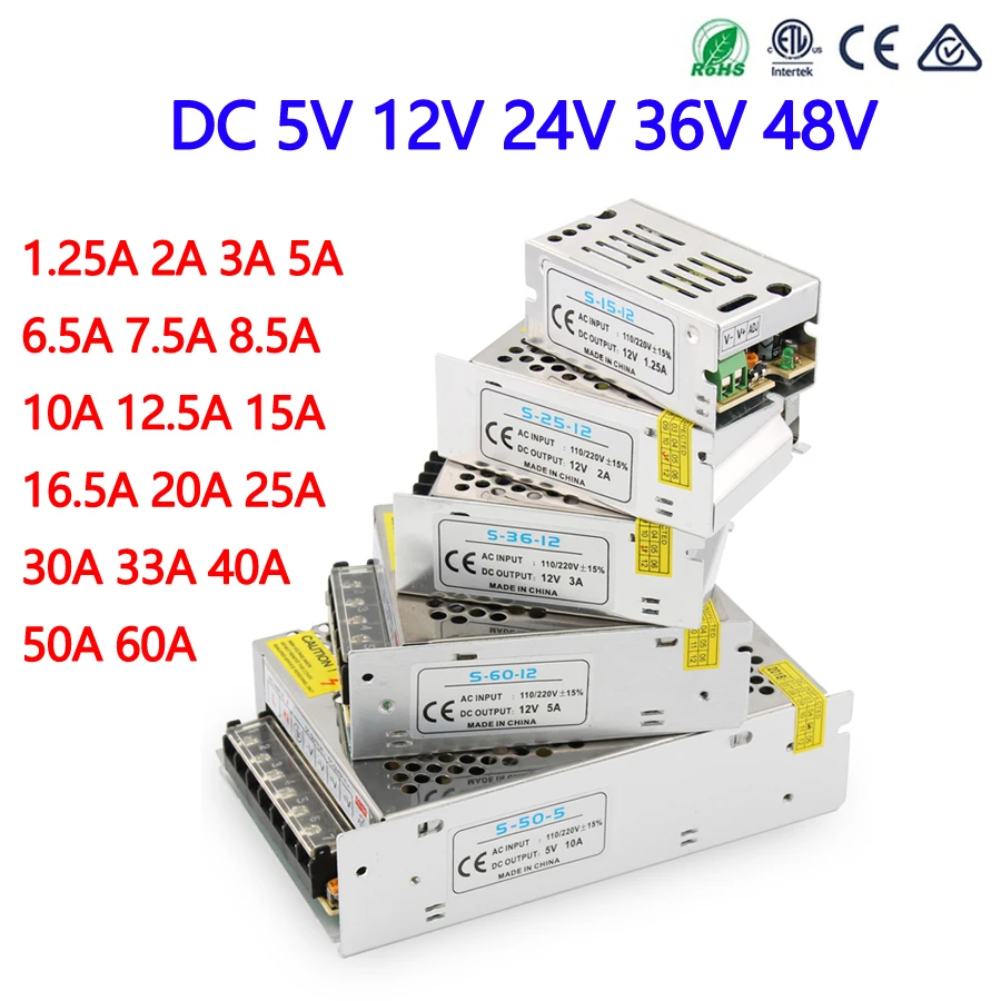 

Power Supply 12v 24v 5v 36v 48v Transformers 12V 1A 2A 3A 5A 6.5A 10A 15A 20A 25A 30A 40A 50A 60A 12v power supply for led strip