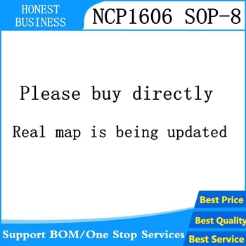 

10PCS-50PCS/lot NCP1606A 1606A 1606B NCP1606B SOP8 In Stock