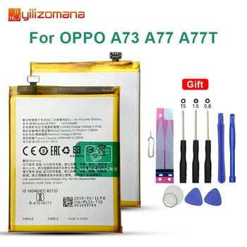 

YILIZOMANA High Capacity Phone Battery BLP631 For OPPO A77 A77M A77T A73 A73S A73M A73T 3200mAh Replacement Batteries +Tools