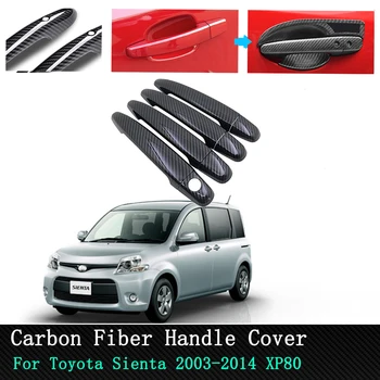 

Car Accessories Stickers Chrome/Carbon Fiber Exterior Protection Door Handle Cover for Toyota Sienta XP80 2003~2014